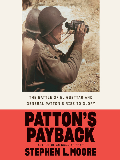 Title details for Patton's Payback by Stephen L. Moore - Wait list